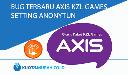 bug axis kzl games anonytun