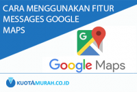 cara menggunakan fitur messages google maps