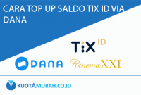 cara top up saldo tix id via dana