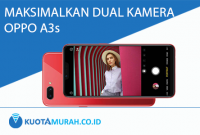 maksimalkan dual kamera oppo a3s