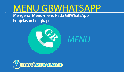 menu menu pada gbwhatsapp