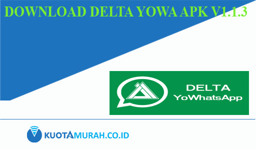 Download Delta YoWhatsApp (Anti-Banned) V3.2.0 APK Terbaru ...