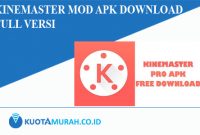 KineMaster Mod Apk Download Full Versi Tanpa Watermark