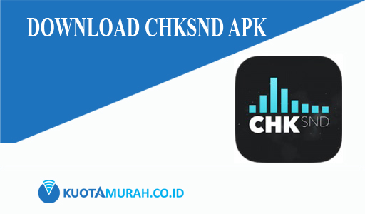 download-chksnd-apk
