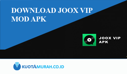 Download JOOX VIP Mod Apk Unlimited Versi Terbaru 2023
