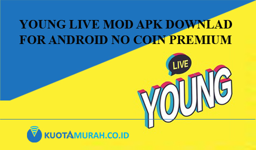 young-live-mod-apk