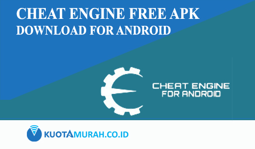 Cheat Engine Free Apk Download for Android Latest Version