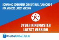Download KineMaster Cyber v3 Full [Unlocked ] For Android Latest Version