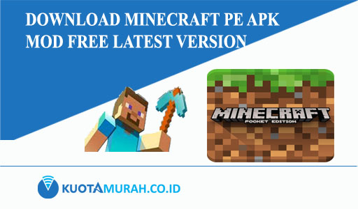 Download Minecraft PE APK Mod Free Latest Version