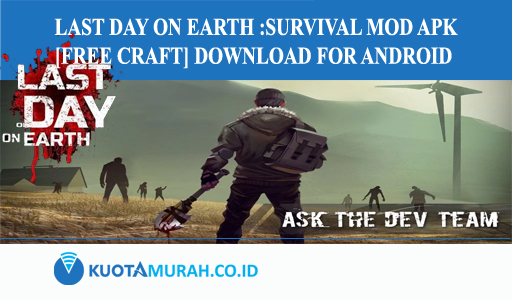 Last Day on Earth Survival MOD APK [Free Craft] Download For Android