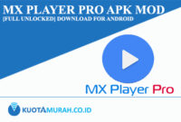 MX Player Pro apk Mod [FULL Unlocked] Download for Android