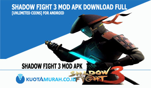 Shadow Fight 3 Mod Apk Download Full [Unlimited Coins] For Android