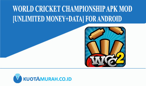 World Cricket Championship Apk Mod [Unlimited Money+Data] for Android