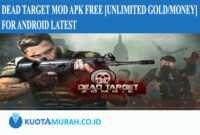 Dead Target MOD APK Free [Unlimited Gold, Money] for Android Latest.jpg