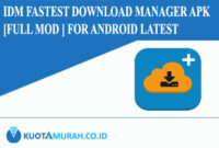 IDM Fastest download manager Apk [Full Mod ] for Android Latest