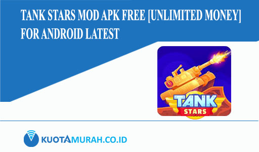Tank Stars Mod APk Free [Unlimited Money] for Android Latest