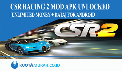 CSR Racing 2 Mod Apk Unlocked [Unlimited Money + Data] for Android