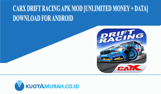 CarX Drift Racing Apk Mod [Unlimited Money + Data] Download for Android