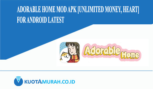 Adorable Home Mod Apk [Unlimited Money, Heart] for Android
