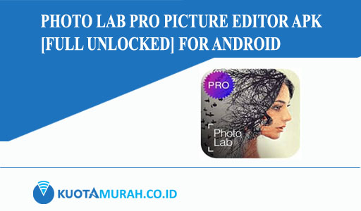 Photo Lab PRO Picture Editor Apk [Full Unlocked] for Android