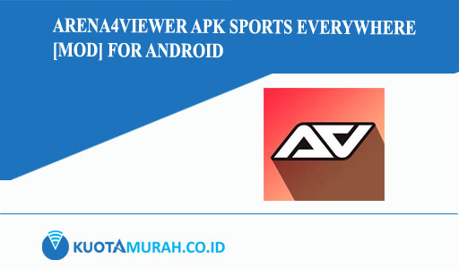 Arena4Viewer Apk Sports everywhere [Mod] for Android