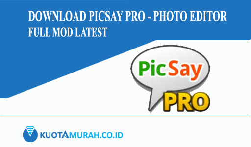 Download PicSay Pro Apk Photo Editor Full Mod Latest