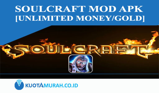 SoulCraft Mod Apk [Unlimited Money, Gold] Versi Terbaru