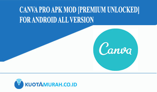 Canva Pro Apk Mod [Premium Unlocked] for Android