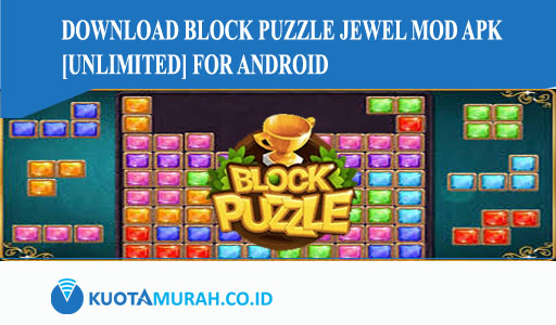 Download Block Puzzle Jewel Mod Apk [Unlimited] for Android