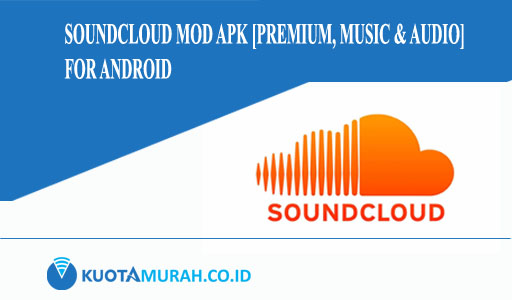 SoundCloud Mod Apk [PREMIUM, Music & Audio] for Android