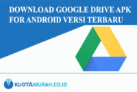 Download Google Drive Apk for Android Versi Terbaru