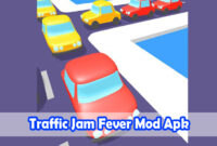 Traffic-Jam-Fever-Mod-Apk