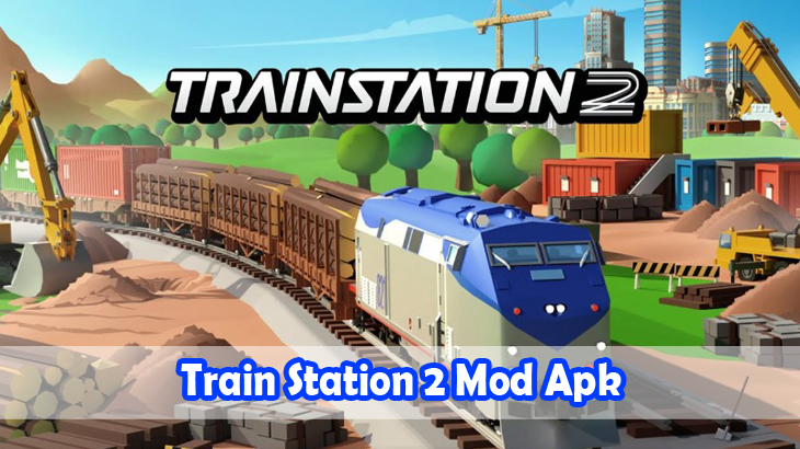 Train-Station-2-Mod-Apk
