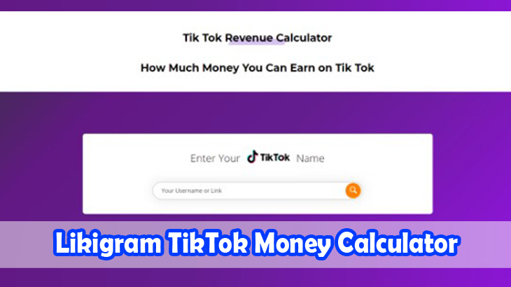 Likigram-TikTok-Money-Calculator